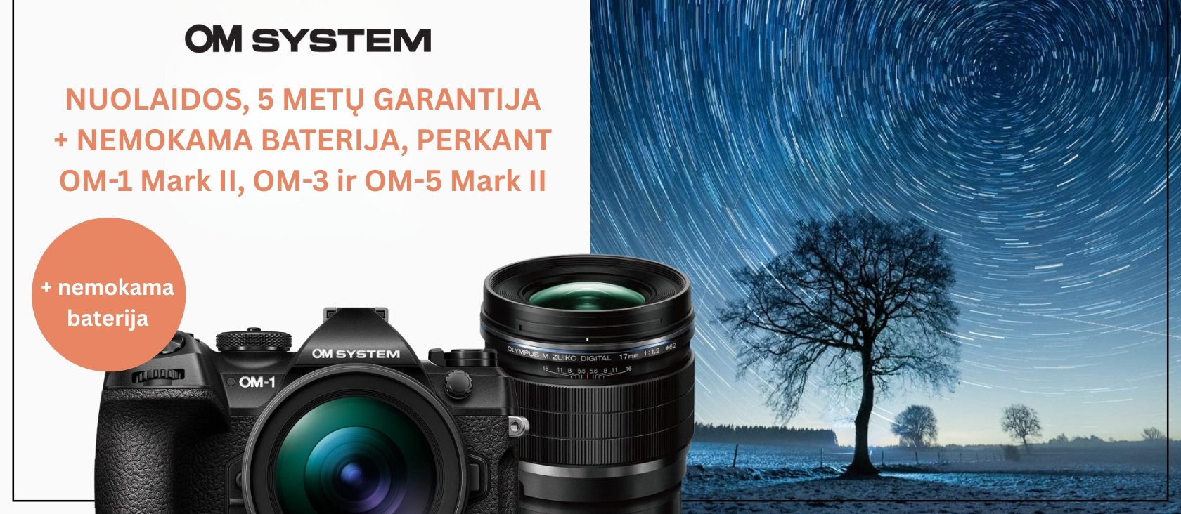 OM System NUOLAIDOS, 5 METŲ GARANTIJA + NEMOKAMA BATERIJA, perkant OM-1 Mark II, OM-3 ir OM-5 Mark II