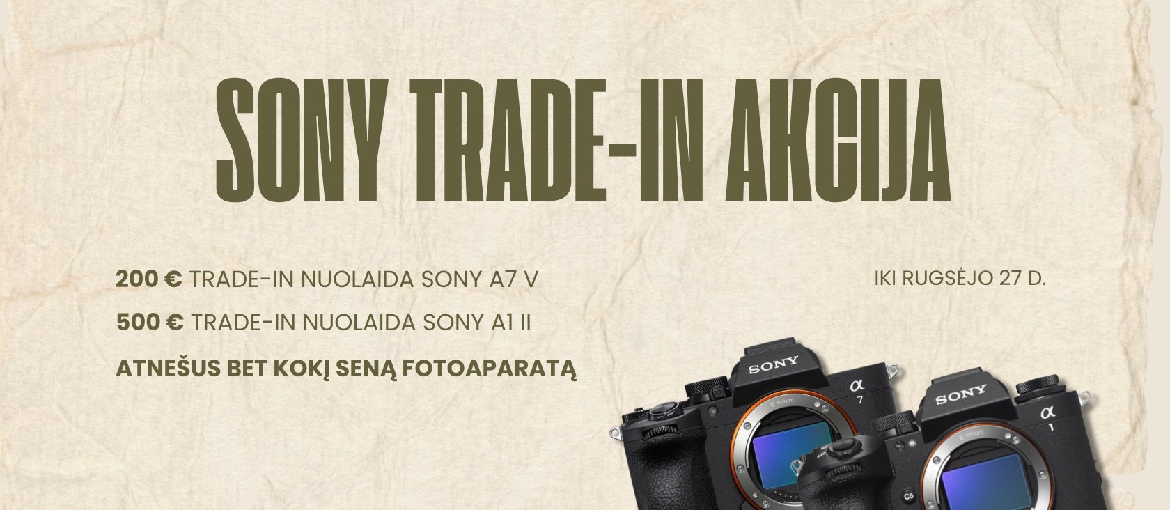 ♻️📸 SONY TRADE-IN AKCIJA