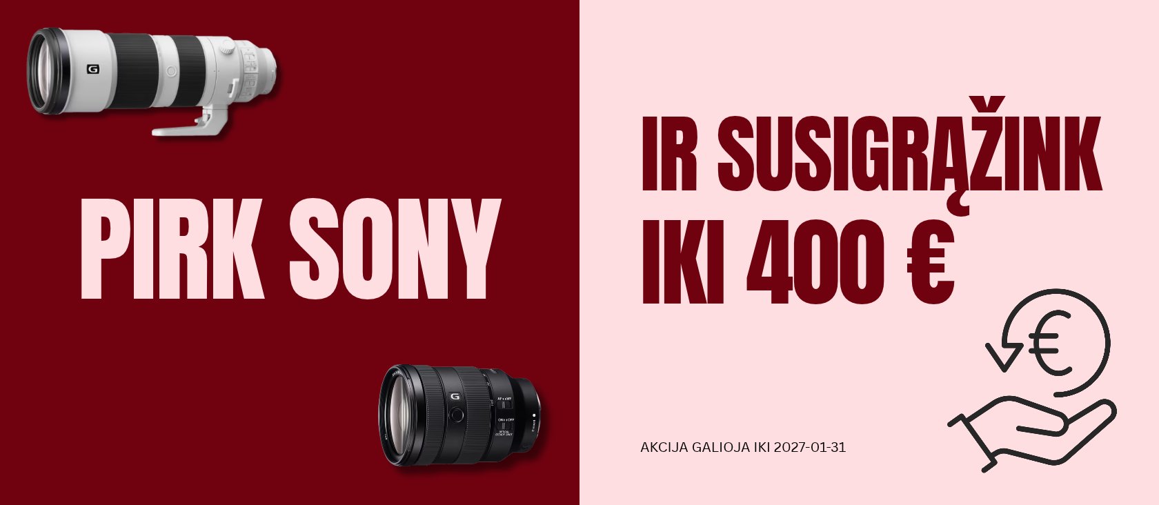 📸 Pirk SONY ir 💶 SUSIGRĄŽINK iki 400 €!