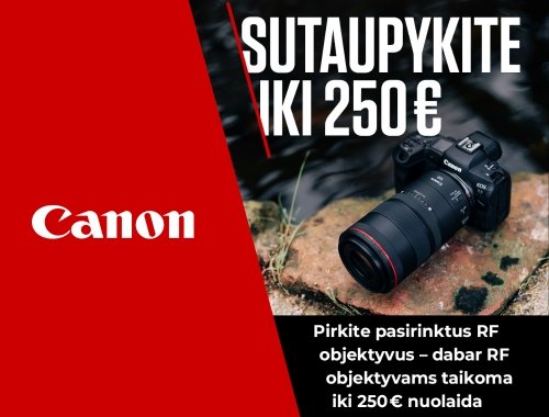 Iki 250 € nuolaida atrinktiems Canon RF objektyvams