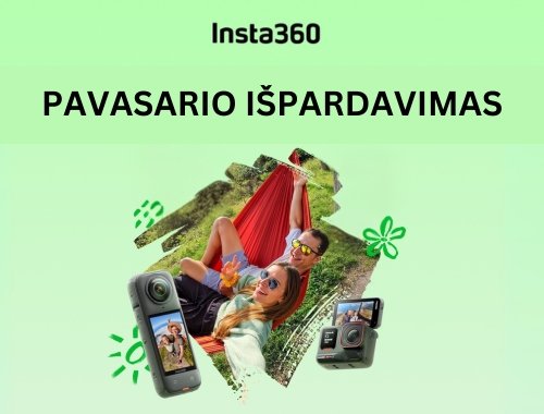 Insta360 PAVASARIO IŠPARDAVIMAS