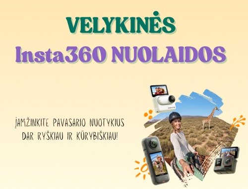 Velykinės Insta360 nuolaidos!