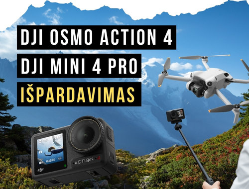 DJI IŠPARDAVIMAS: DJI Osmo Action 4 ir DJI Mini 4 Pro – pigiau!