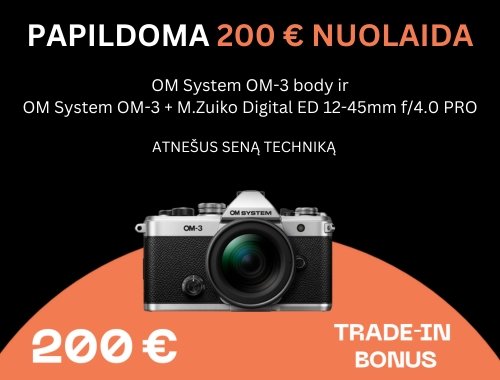 Om System OM-3 TRADE-IN akcija: iškeisk ir sutaupyk 200 €