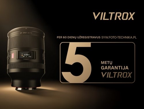 Dabar Viltrox objektyvus perkant pas mus – 5 metų garantija!