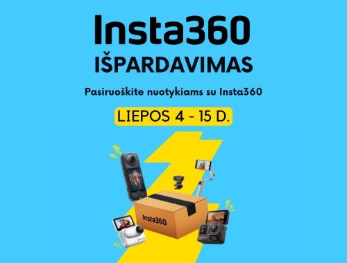 Insta360 išpardavimas – pasiruoškite nuotykiams su Insta360!