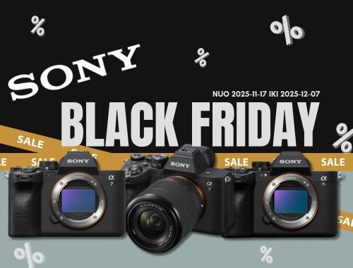 Sony BLACK FRIDAY nuolaidos fotoaparatams! 📸