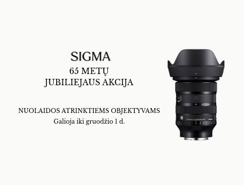 🎉 SIGMA 65 metų jubiliejaus akcija – 📸 nuolaidos atrinktiems objektyvams!