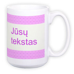 Puodelis milžinas (450 ml)